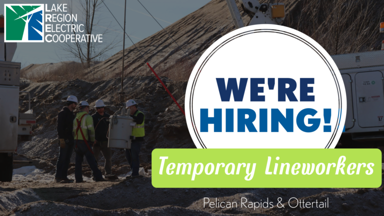 We’re Hiring Temporary Lineworkers!